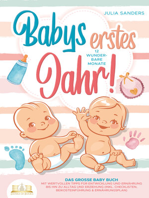 cover image of Babys erstes Jahr! 12 wunderbare Monate